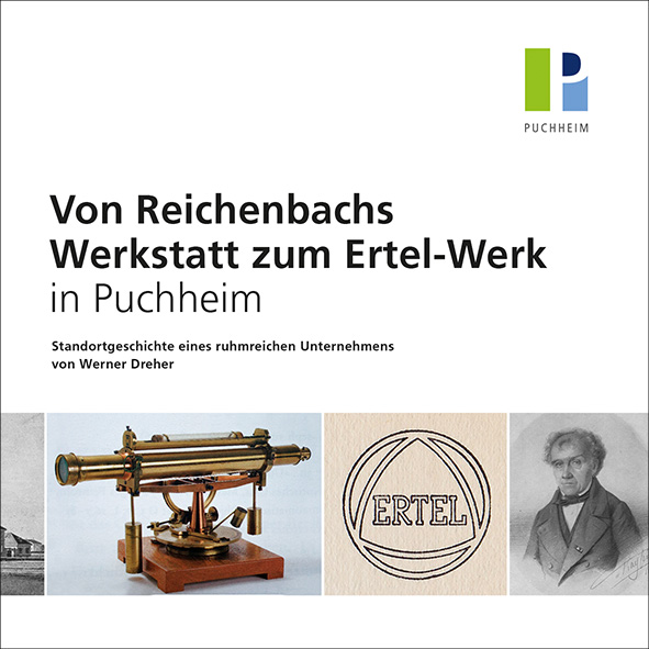 Titelbild zur Broschüre Von Reichenbachs Werkstatt zum Ertl-Werk in Puchheim